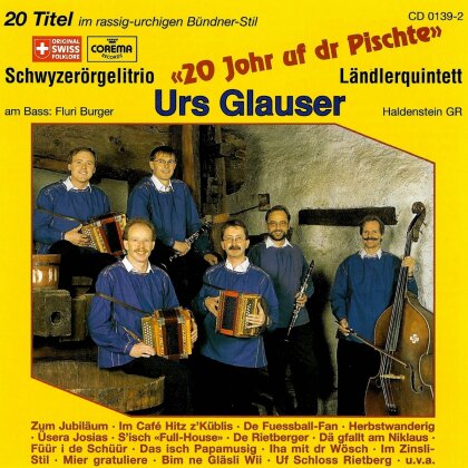 Glauser Urs Schw.Örgeli Trio - 20 Yohr Uf De Pischte