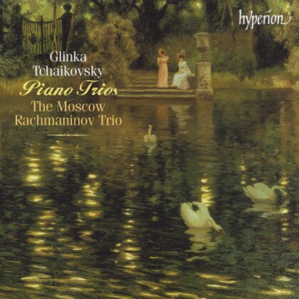 The Moscow Rachmaninov Trio, Michail Glinka (1804-1857) & Peter Iljitsch Tschaikowsky (1840-1893) - Piano Trios