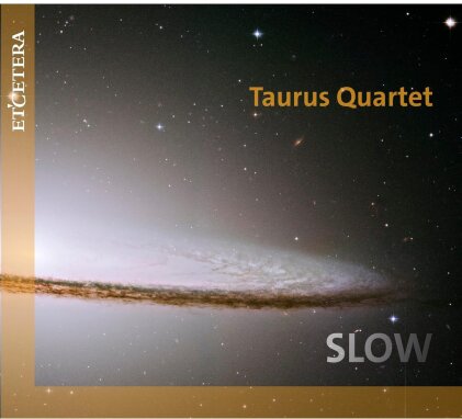 Taurus Quartet - Slow