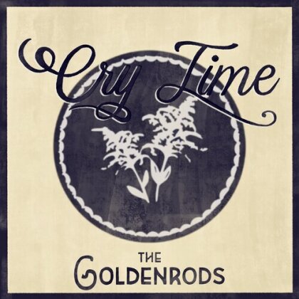 Goldenrods - Cry Time (LP)
