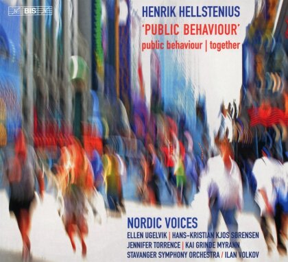 Nordic Voices, Stavanger Symfoniorkester & Henrik Hellstenius - Public Behaviour / Together