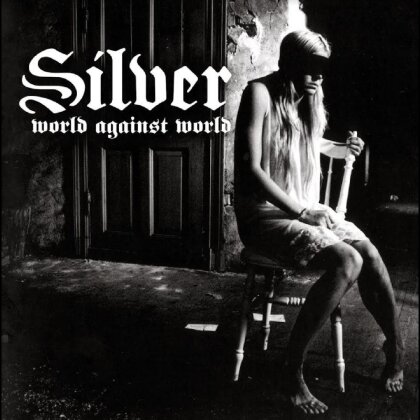 Silver - World Against World (LP)