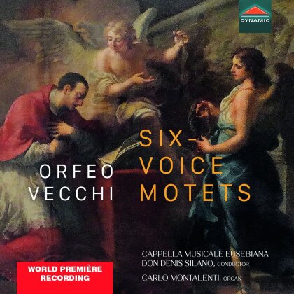 Cappella Musicale Eusebiana, Orfeo Vecchi, Don Denis Silano & Carlo Montalenti - Six-Voice Motets