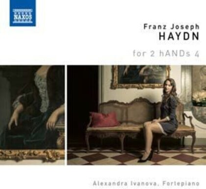 Joseph Haydn (1732-1809) & Alexandra Ivanova - For 2 hANDs 4