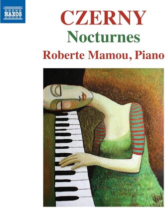 Carl Czerny (1791-1857) & Roberte Mamou - Nocturnes - Huit Nocturnes Op.368, Nocturne Op.537,Huit Nc.Op.604