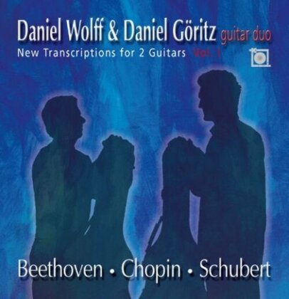 Ludwig van Beethoven (1770-1827), Frédéric Chopin (1810-1849), Franz Schubert (1797-1828), Daniel Göritz & Daniel Wolff - New Transcriptions For 2 Guitars Vol 1