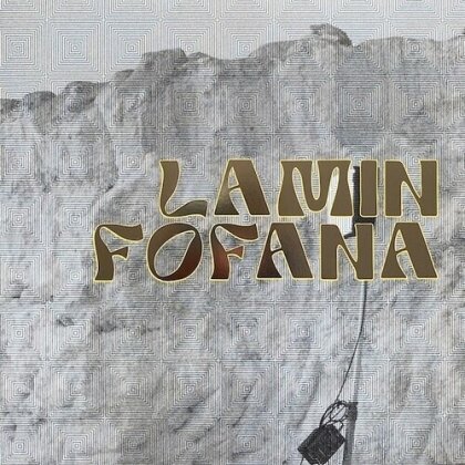 Lamin Fofana - Lamin Fofana & The Doudou Ndiaye Rose Family (12" Maxi)