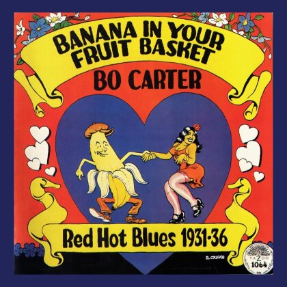 Bo Carter - Banana In Your Fruit Basket: Red Hot Blues 1931-36 (LP)