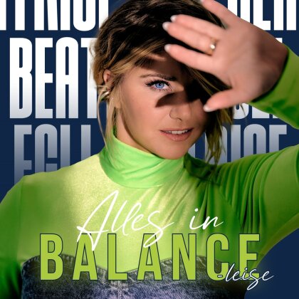 Beatrice Egli - Alles in Balance - Leise (2 CDs)
