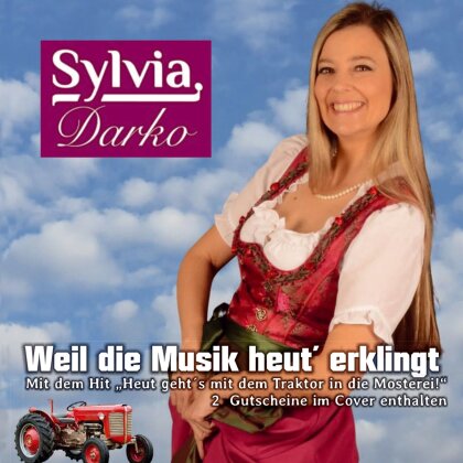 Sylvia Darko - Weil die Musik heut' erklingt