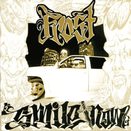 Frost (Kid Frost) - Smile Now, Die Later (2024 Reissue, Music On CD)