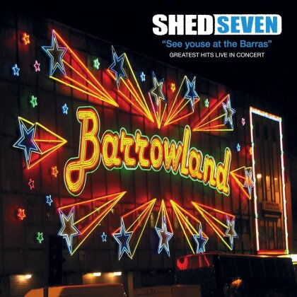 Shed Seven - See Youse At The Barras (2024 Reissue, Yellow Vinyl, LP)