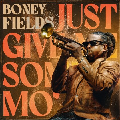 Boney Fields - Just Give Me Some Mo (LP)