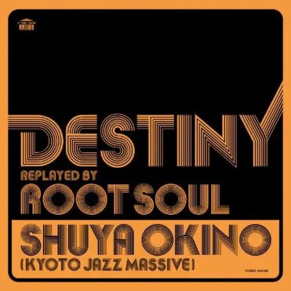 Shuya Okino - Destiny Replayed By Root Soul (LP)