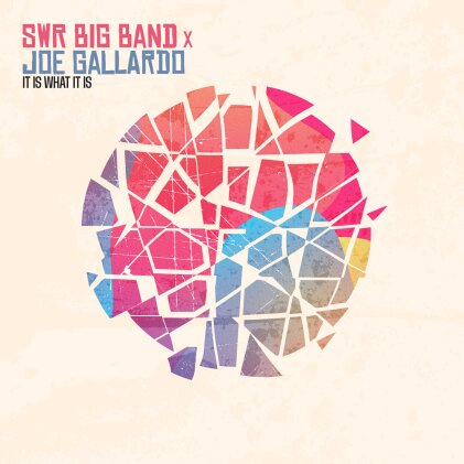 Joe Gallardo & Swr Big Band - It Is What It Is (Digipack)