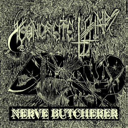 Concrete Winds - Nerve Butcherer (LP)