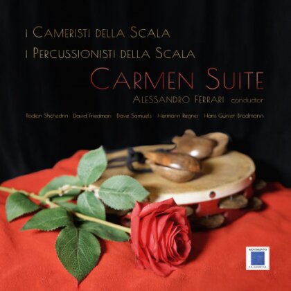 I Cameristi Della Scala, I Percussionisti Della Scala, Rodion Schtschedrin (*1932), David Friedman, … - Carmen Suite