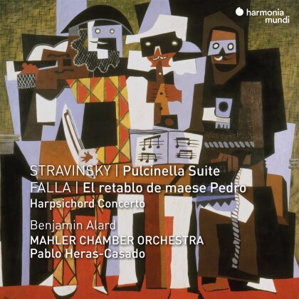 Igor Strawinsky (1882-1971), Manuel de Falla (1867-1946), Pablo Heras-Casado, Benjamin Alard & Mahler Chamber Orchestra - Pulcinella Suite / El Retablo De Maese Pedro / Harpsichord Concerto