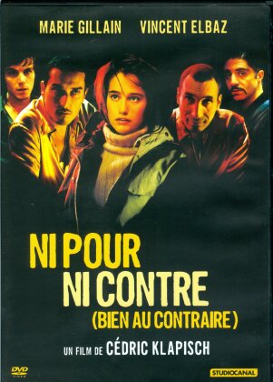 Ni pour ni contre (2003)
