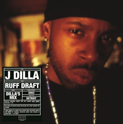 J Dilla (Jay Dee) - Ruff Draft: Dilla's Mix (2024 Reissue, Pay Jay, Black/Transparent Vinyl, LP)