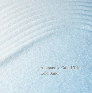 Alessandro Galati Trio - Cold Sand (Japan Edition, LP)