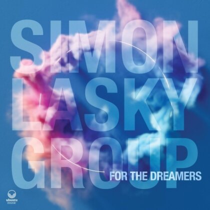 Simon Lasky Group - For the Dreamers