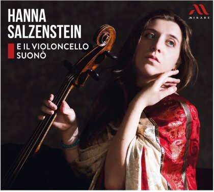 Hanna Salzenstein - E Il Violoncello Suonò