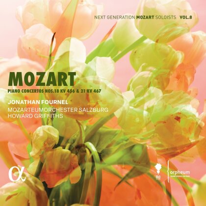 Wolfgang Amadeus Mozart (1756-1791), Howard Griffiths, Jonathan Fournel & Mozarteum Orchester Salzburg - Piano Concertos Nos. 18 Kv 456 & 21 Kv 467
