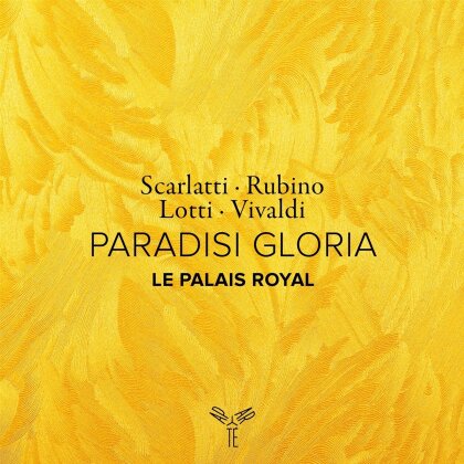 Jean-Philippe Sarcos, Le Palais Royal, Domenico Scarlatti (1685-1757), Bonaventura Rubino (1600-1668), … - Paradisi Gloria