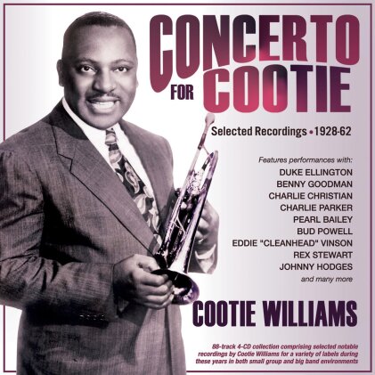 Cootie Williams - Concerto For Cootie: Selected Recordings 1928-62 (4 CDs)