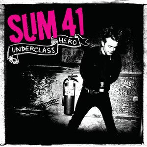 Sum 41 - Underclass Heros (2024 Reissue, Unidisc Records, Limited Edition, LP)