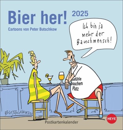 Peter Butschkow - Bier her Postkartenkalender 2025