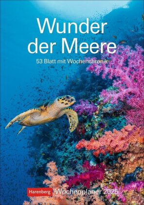 Wunder der Meere Wochenplaner 2025 - 53 Blatt mit Wochenchronik