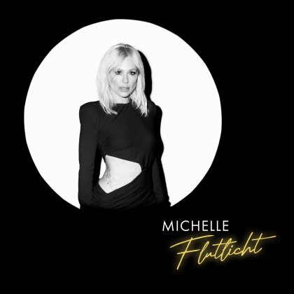 Michelle (Schlager) - Flutlicht
