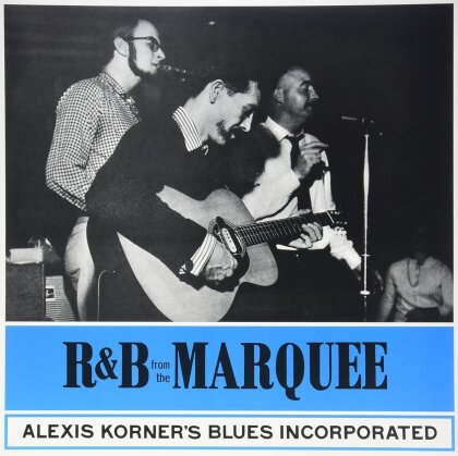 Alexis Korner's Blues Inc. - R&B From The Marquee (LP)