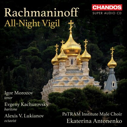 Morozov, Kachurovsky, Lukianov & Antonenko - All-Night Vigil (Hybrid SACD)