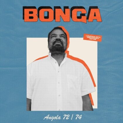 Bonga - Angola 72-74 (2024 Reissue, Lusafrica France, Édition 35ème Anniversaire, LP)