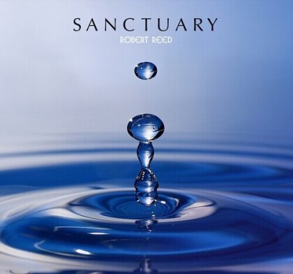 Robert Reed - Sanctuary (2024 Reissue, Tigermoth Records)