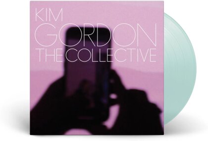 Kim Gordon (Sonic Youth) - The Collective (Limited Edition, Coke Bottle Green Vinyl, LP)
