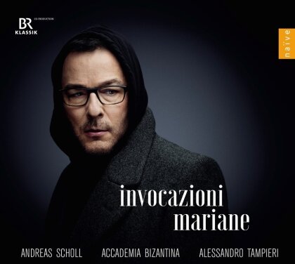 Alessandro Tampieri, Andreas Scholl & Accademia Bizantina - Invocazioni Mariane