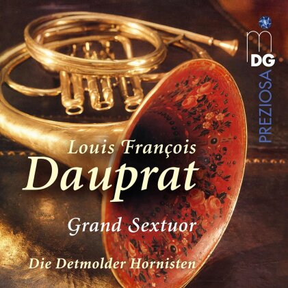 Hornisten, Die Detmolder & Louis François Dauprat - Grand Sextuor (2024 Reissue, MDG)