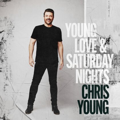 Chris Young (Country) - Young Love & Saturday Nights