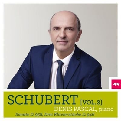 Franz Schubert (1797-1828) & Denis Pascal - Schubert Vol. 3