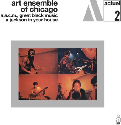 The Art Ensemble Of Chicago - A Jackson In Your House (2024 Reissue, Charly Records)