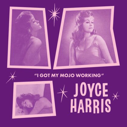 Joyce Harris - I Got My Mojo Working / No Way Out (7" Single)