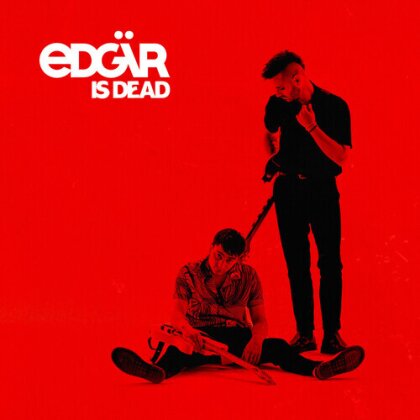 Edgär - Edgär Is Dead (Gatefold, Colored, LP)