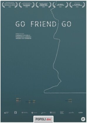 Go, Friend Go (2023)