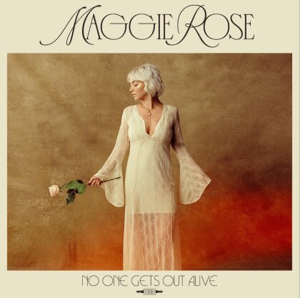 Maggie Rose - No One Gets Out Alive (LP)
