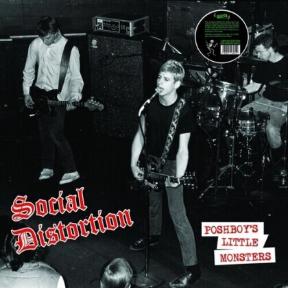 Social Distortion - Poshboy's Little Monsters (2024 Reissue, Radiation Reissues, Green Vinyl, LP)