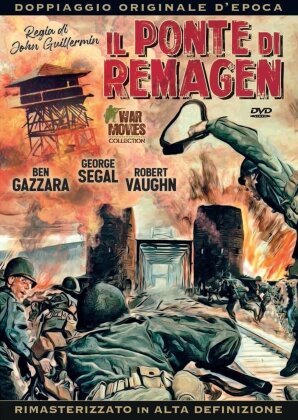 Il ponte di Remagen (1969) (Doppiaggio Originale d'Epoca, War Movies Collection, Versione Rimasterizzata)